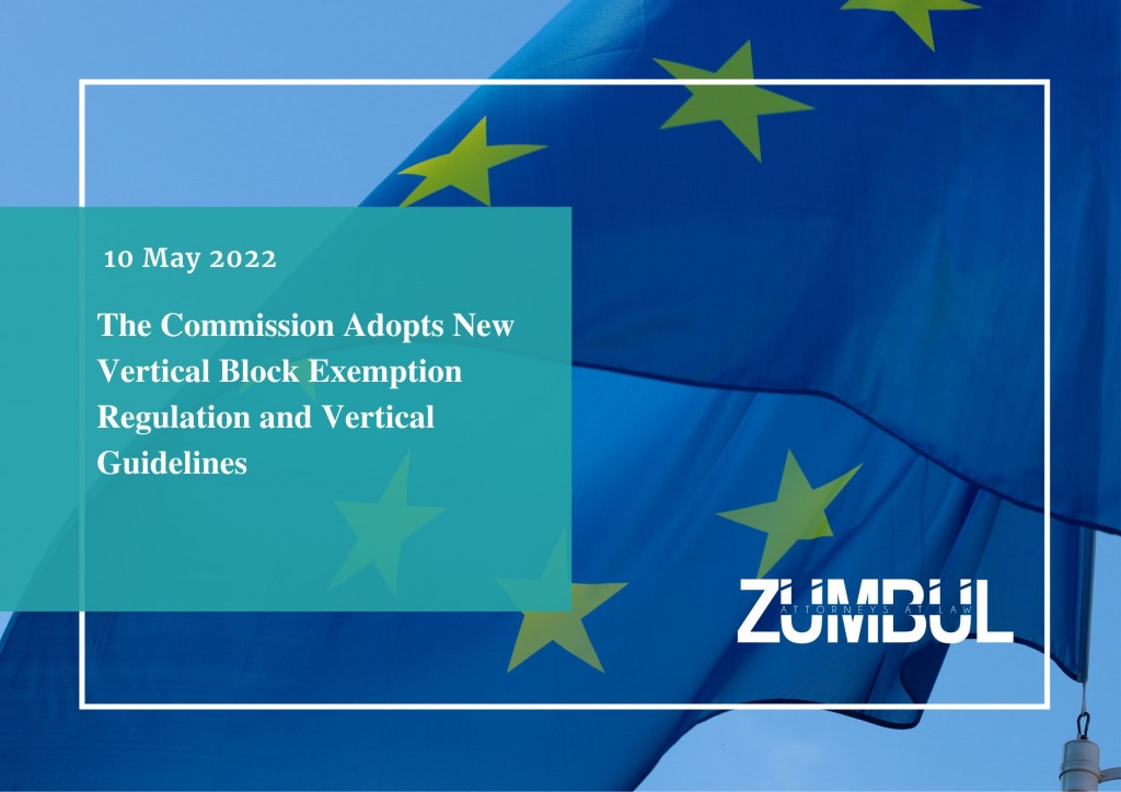 The Commission Adopts New Vertical Block Exemption Regulation and